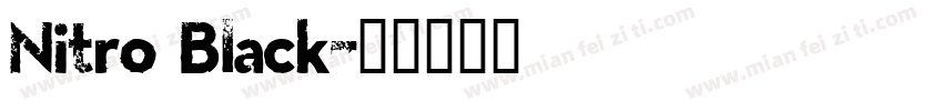 Nitro Black字体转换